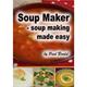 Soup Maker - Soup Making Made Easy by Paul Brodel - 238204