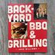 Back Yard BBQ and Grilling Recipe Book by Jack Williams - 888484